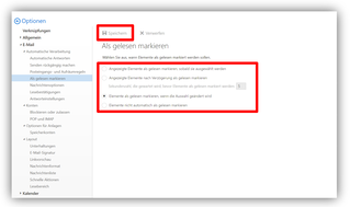 2.2.4.	Optionen / E-Mail / Automatische Verwaltung / Als gelesen markieren