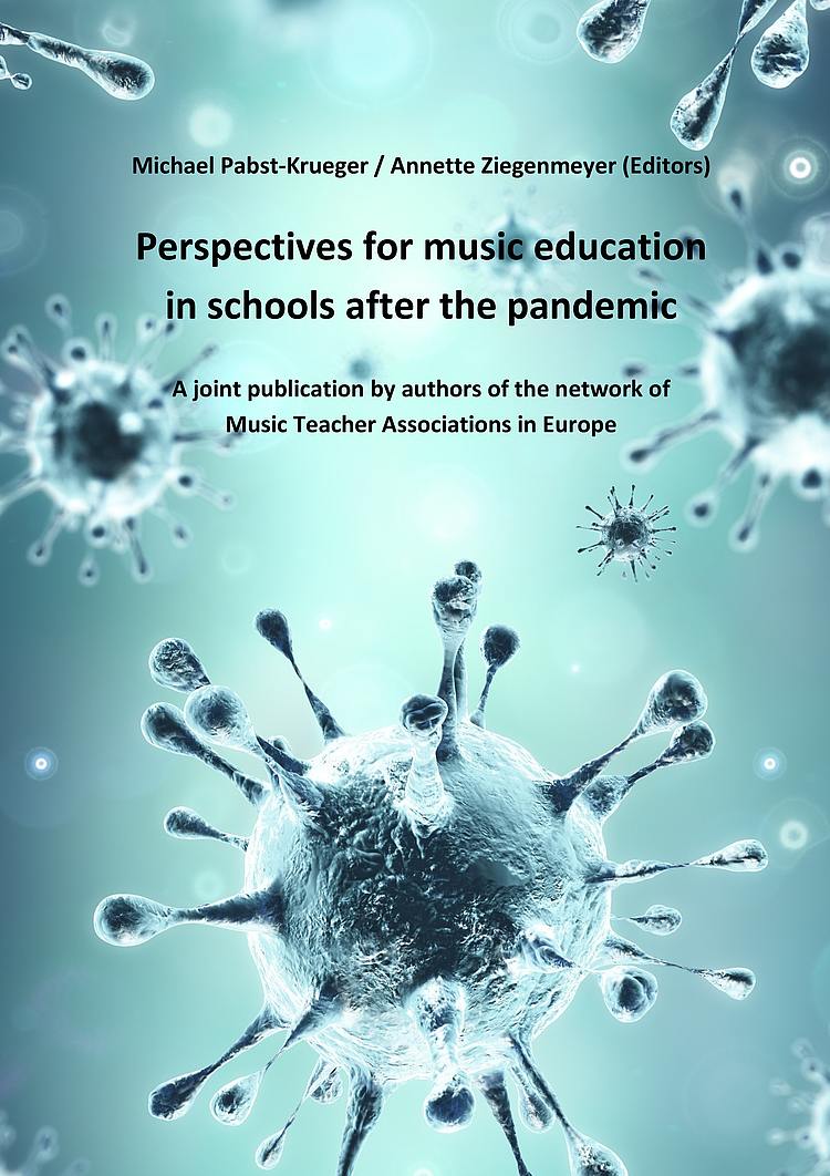 Perspectives for music education in schools after the pandemic