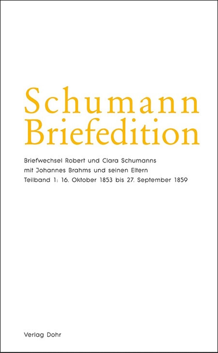 Cover: Schumann Briefeditionen, SerieII, Band3/Foto: Dohr Verlag