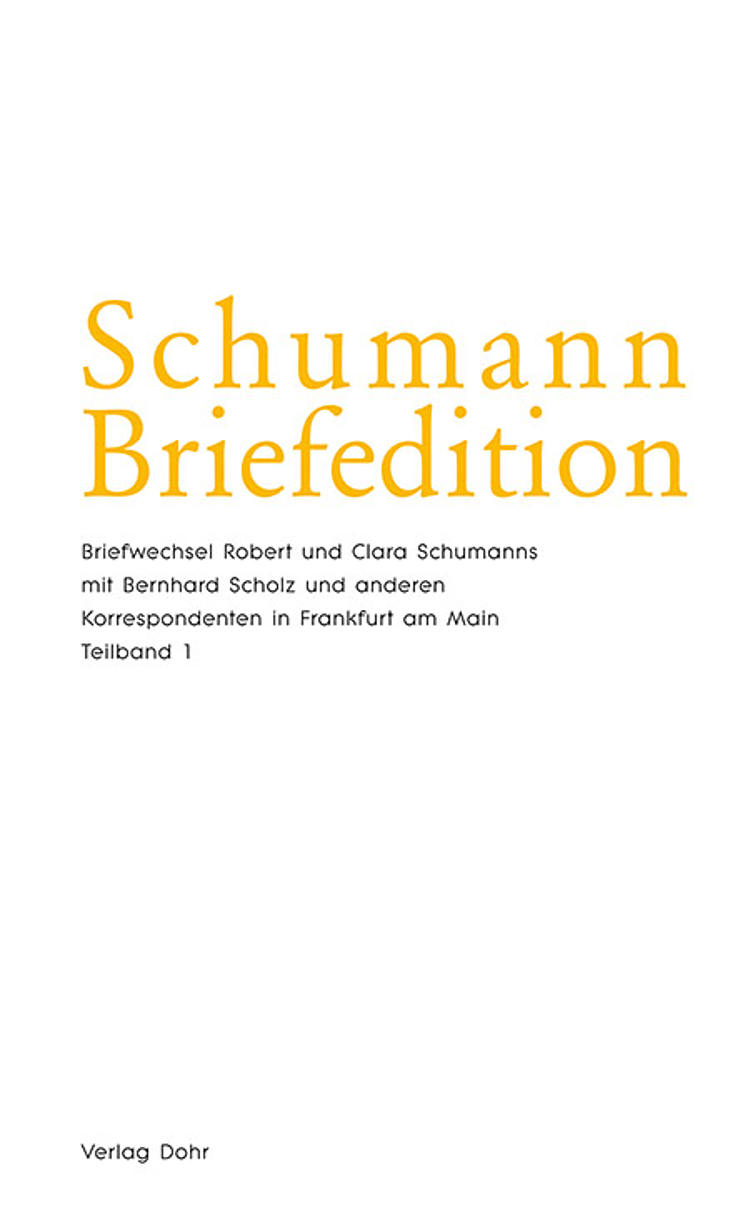 Cover Schumann Briefeditionen/Foto:Dohr-Verlag