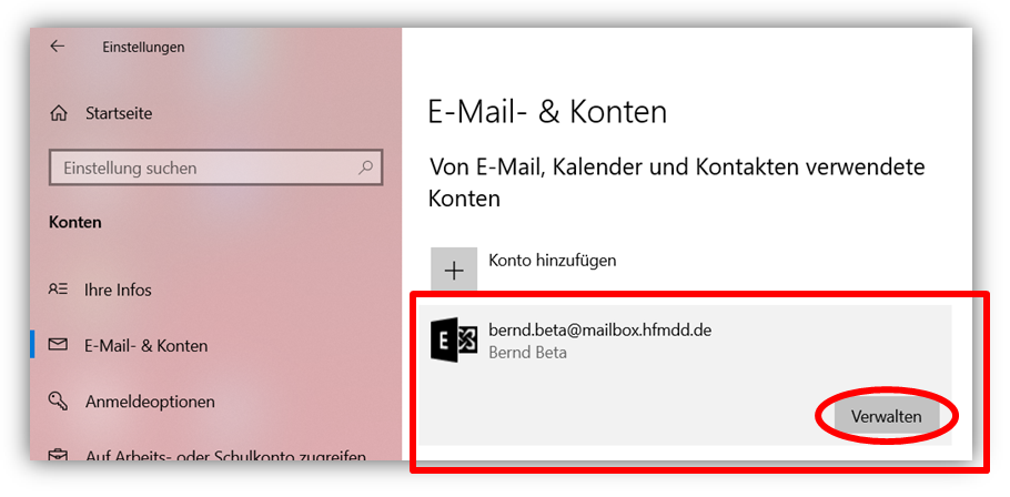 2.1 - Gehen Sie in den Bereich E-Mail- & Konten, wählen Ihr E-Mail-Konto aus und verwalten es